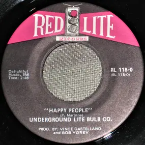 Underground Lite Bulb Co. - Happy People / Evil Ways