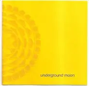 Underground Moon - Open Circles