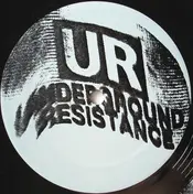 Underground Resistance - Attend The Riot