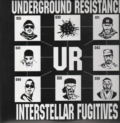 Underground Resistance - Interstellar Fugitives
