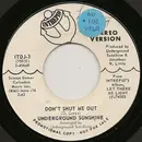 7inch Vinyl Single - Underground Sunshine - Don't Shut Me Out