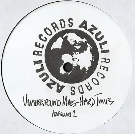 Underground Mass - Hard Times