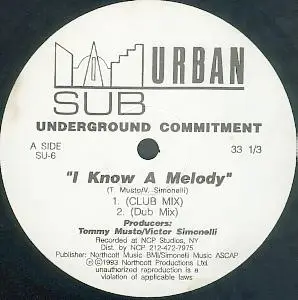 Underground Commitment - I Know A Melody