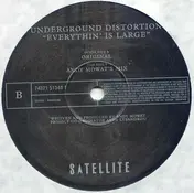 Underground Distortion - Everythin' Is Large