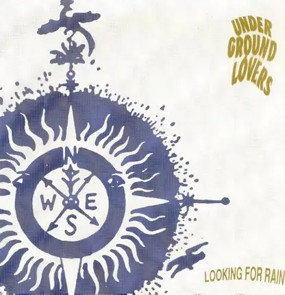 Underground Lovers - Looking For Rain
