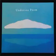 CD - Undersea Poem - Undersea Poem