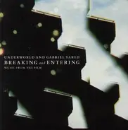 Underworld And Gabriel Yared - Breaking And Entering - Music from The Film