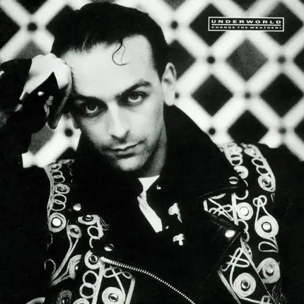 Underworld - Change the Weather