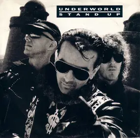 Underworld - Stand Up