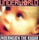 12'' - Underworld - Underneath The Radar