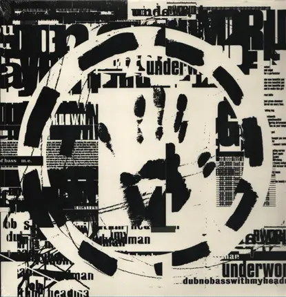 Underworld - Dubnobasswithmyheadman