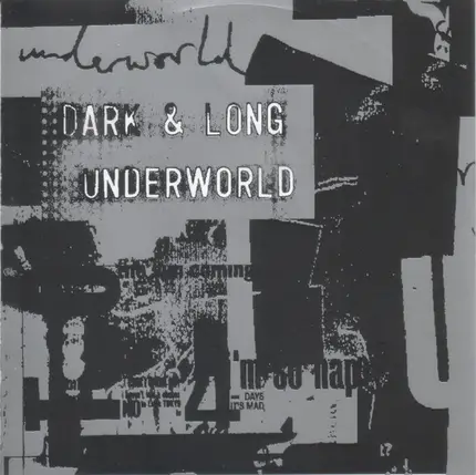 Underworld - Dark & Long