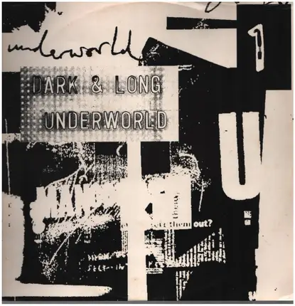 Underworld - Dark & Long