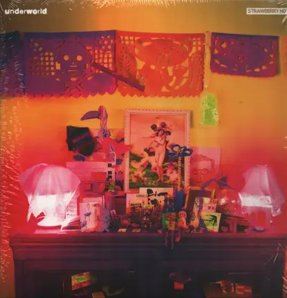 Underworld - Strawberry Hotel