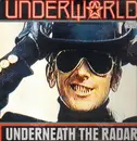 LP - Underworld - Underneath The Radar