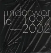 LP-Box - Underworld - 1992-2002