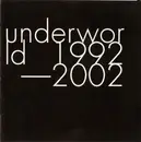 Double CD - Underworld - 1992-2002