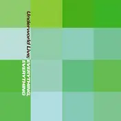 Underworld - Everything, Everything