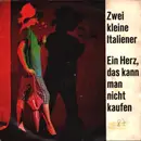 7inch Vinyl Single - Undine von Medvey mit Chor und die Starband Jack Trevor - Zwei kleine Italiener / Ein Herz, das kann man nicht kaufen