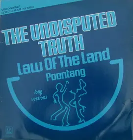 The Undisputed Truth - Law Of The Land / Poontang