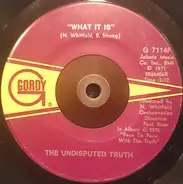 Undisputed Truth - What It Is? / California Soul