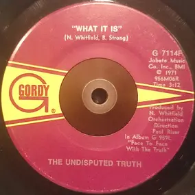 The Undisputed Truth - What It Is? / California Soul