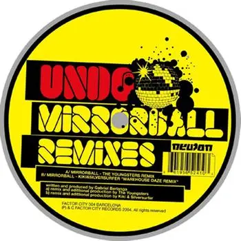 Undo - Mirrorball (Remixes)
