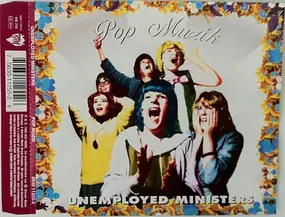 Unemployed Ministers - Pop Muzik