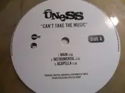 Uness - Can't take the Music