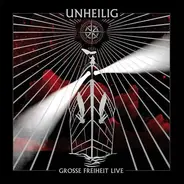 Unheilig - Große Freiheit Live