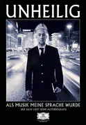 CD-Box - Unheilig - Als Musik Meine Sprache Wurde - German Audiobook