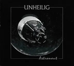 Unheilig - Astronaut