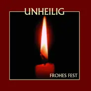 Unheilig - Frohes Fest