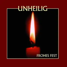 Unheilig - Frohes Fest