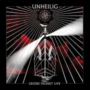 Unheilig - Grosse Freiheit Live