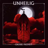 Unheilig - Grosse Freiheit