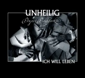 Unheilig - Ich Will Leben