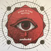 LP - Unhold - Here Is The Blood - Still Sealed