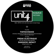 Unit 4 - Bodydub (Remixes)