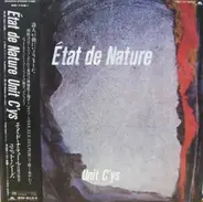 Unit C'ys - 'Etat de Nature