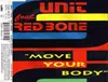 CD Single - Unit Feat. Red Bone - Move Your Body