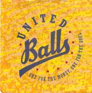 United Balls - One For The Money, One For The Soul