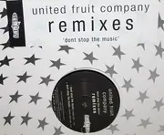 12inch Vinyl Single - United Fruit Company - Don't Stop The Music (Remixes)