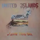 LP - United Islands - I Love This Day