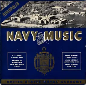 United States Naval Academy Band - Navy Music