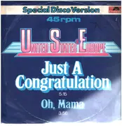 12inch Vinyl Single - United States Of Europe - Just A Congratulation / Oh, Mama