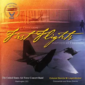 The United States Air Force Band - First Flights