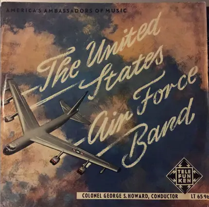 United States Air Force Band - America's Ambassadors of Music
