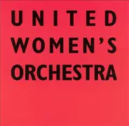 United Women's Orchestra - United Women's Orchestra