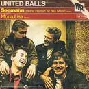 7inch Vinyl Single - United Balls - Seemann / Mona Lisa